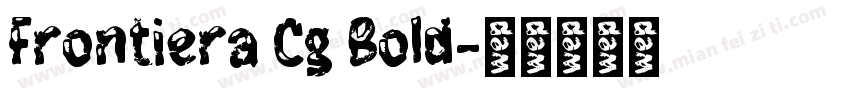Frontiera Cg Bold字体转换